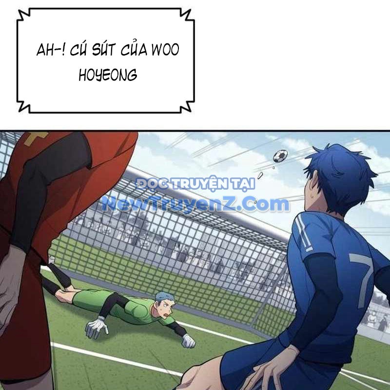 Thiên Phú Bóng Đá, Tất Cả Đều Là Của Tôi! chapter 96 - Trang 116