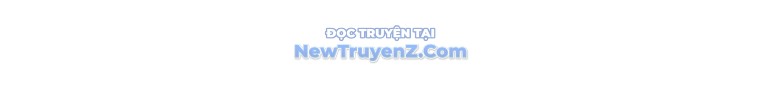 Trở Thành Nhân Viên Cho Các Vị Thần chapter 102 - Trang 65