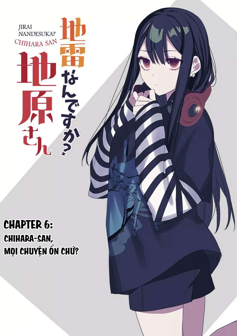 Jirai Nandesuka? Chihara-San Chapter 6 - Trang 3