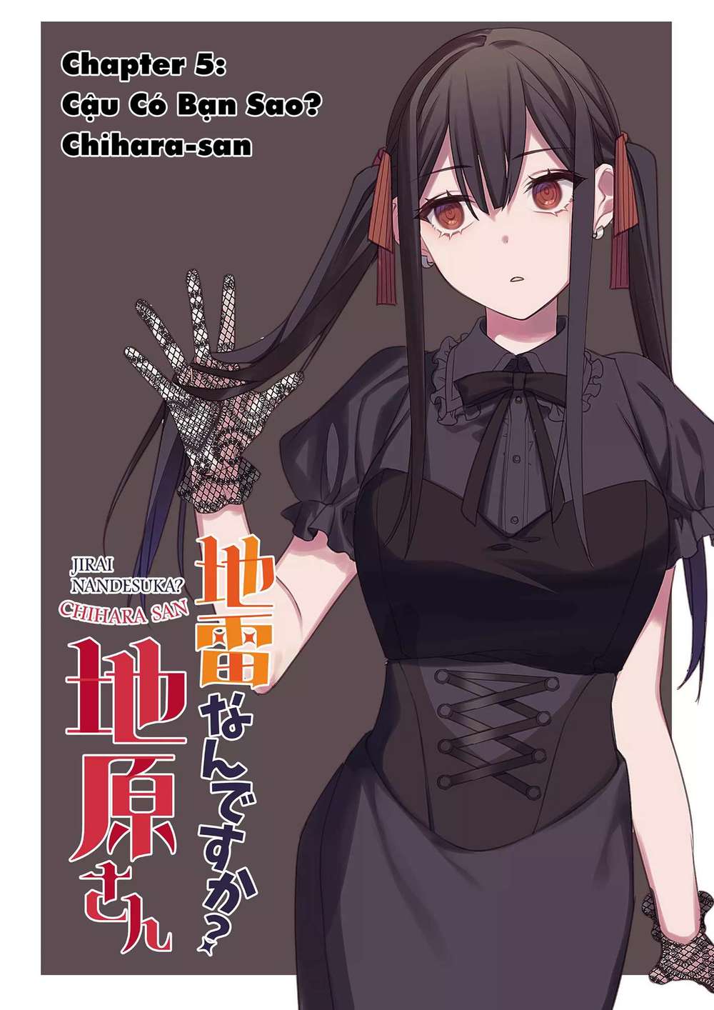 Jirai Nandesuka? Chihara-San Chapter 5 - Trang 3