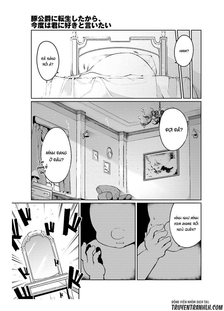 Buta Koushaku Ni Tensei Shitakara, Kondo Wa Kimi Ni Suki To Iitai Chapter 1 - Trang 6