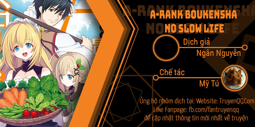 A-Rank Boukensha No Slow Life Chapter 4 - Trang 0