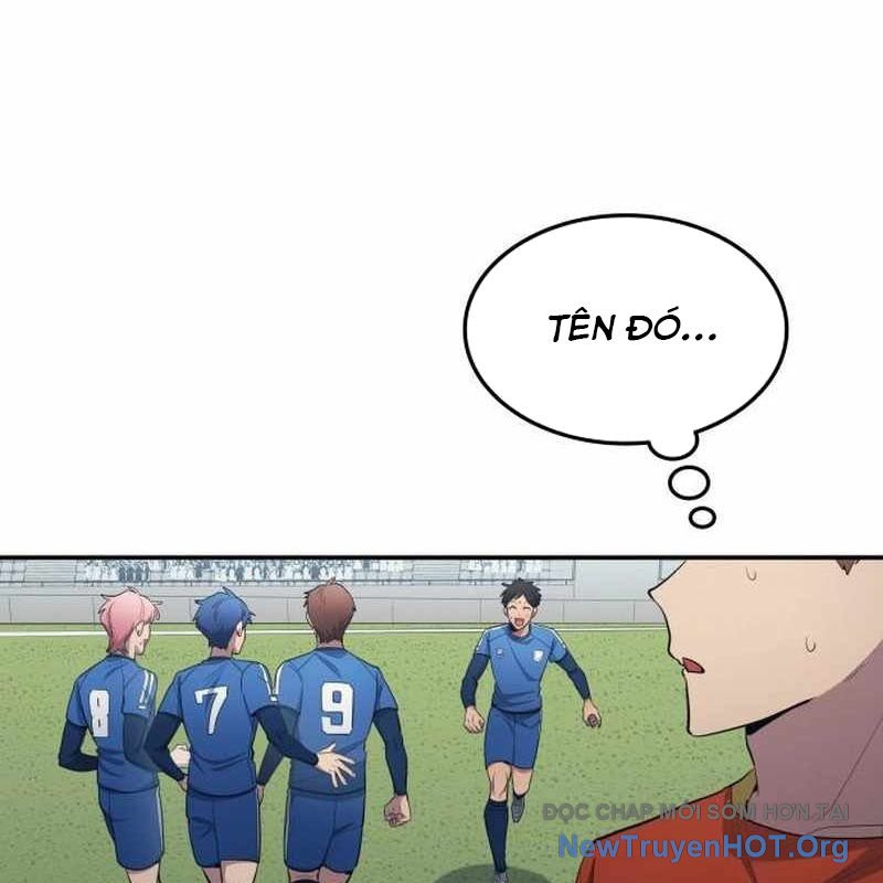 Thiên Phú Bóng Đá, Tất Cả Đều Là Của Tôi! chapter 97 - Trang 71