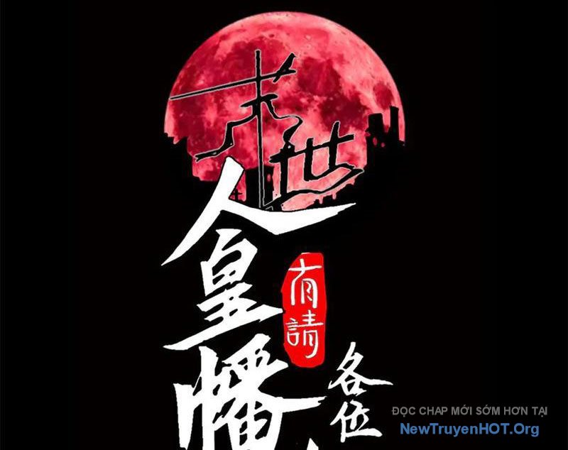 Mạt Thế: Nhân Hoàng Phiên Mời Chư Vị Nữ Đồ Đệ Nhập Tọa chapter 17 - Trang 4