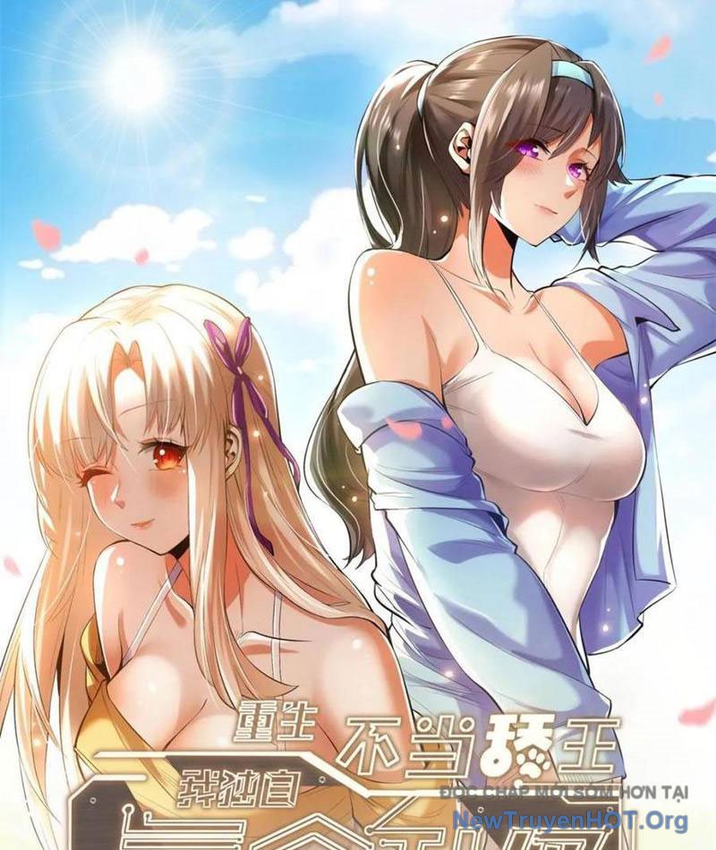 Trọng Sinh Không Làm Chạn Vương, Tôi Một Mình Nạp Game Thăng Cấp chapter 234 - Trang 2