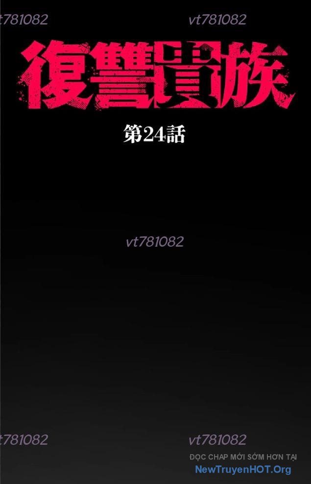 Quý Tộc Báo Thù chapter 24 - Trang 6