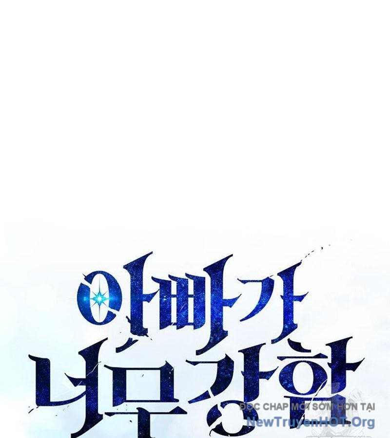 Bố Tôi Quá Mạnh chapter 197 - Trang 35