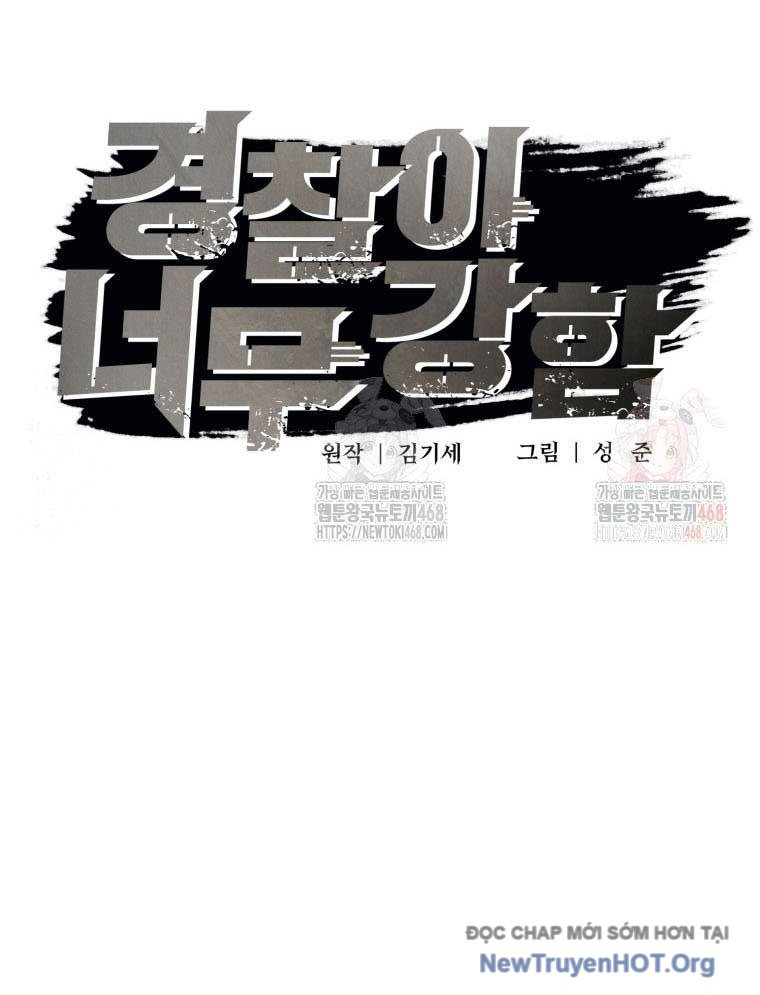 Cảnh Sát Bất Bại chapter 46 - Trang 34