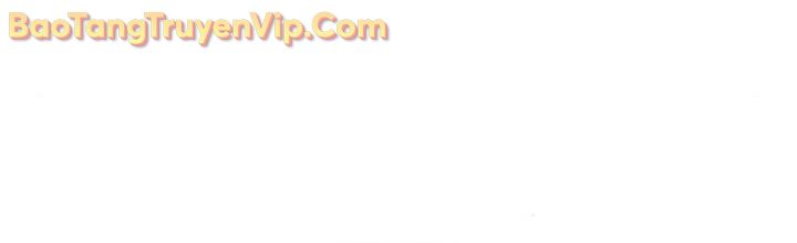 Tạp Huyết chapter 40.2 - Trang 62