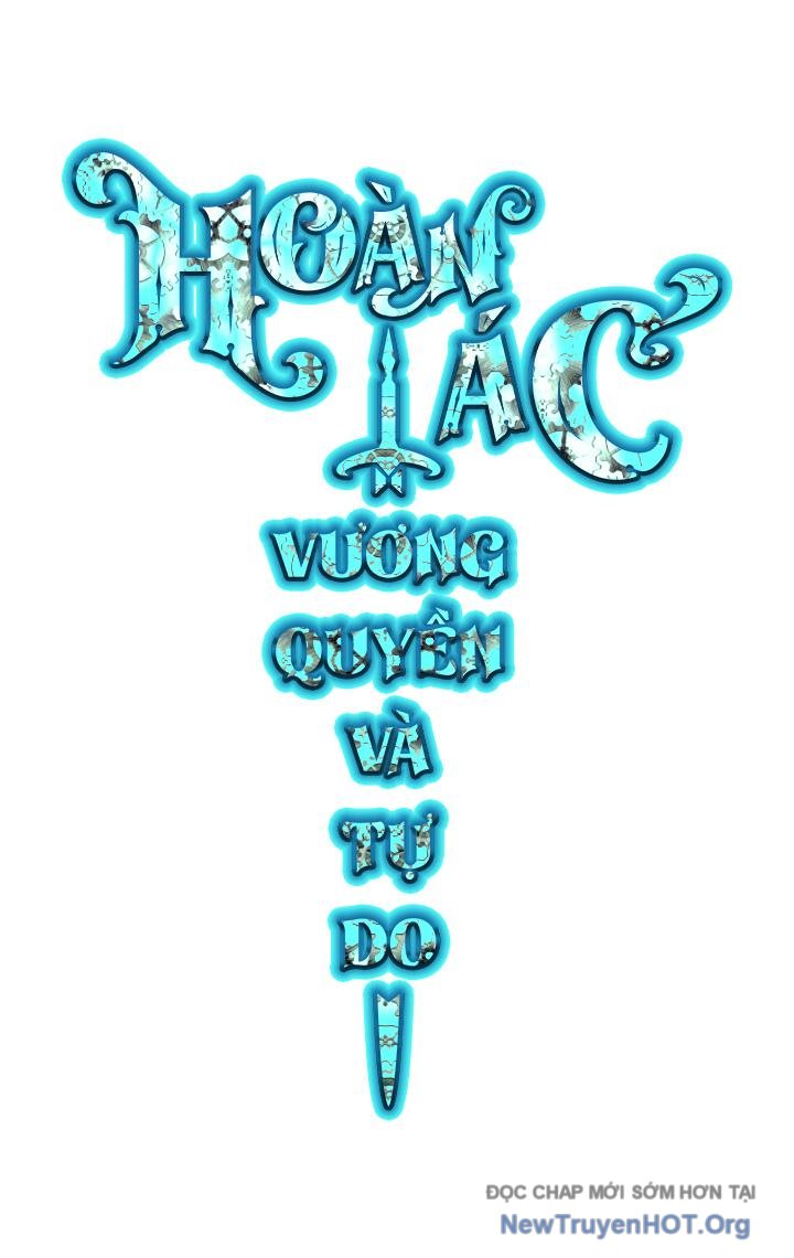 Hoàn Ác Vương Quyền Và Tự Do chapter 14 - Trang 66