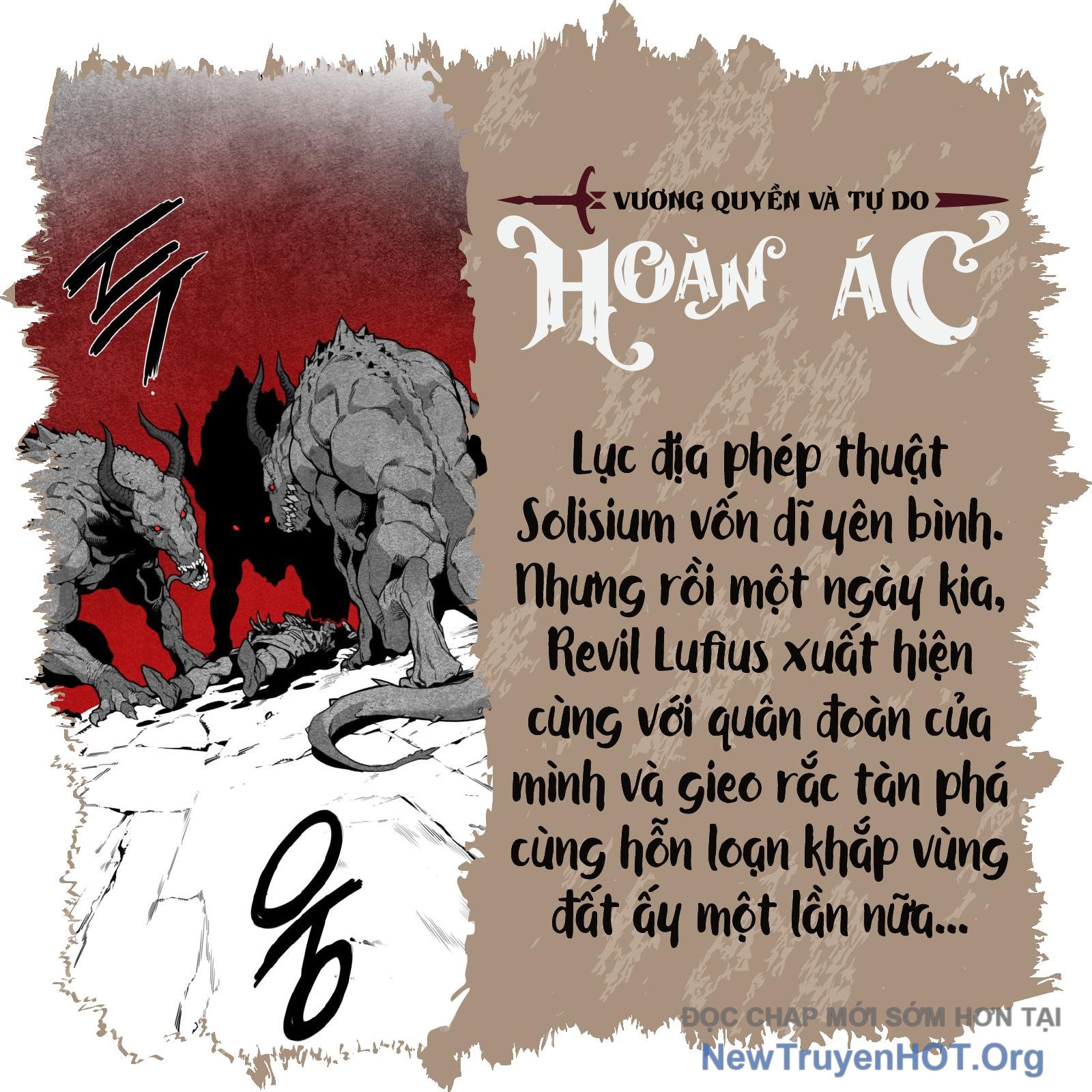 Hoàn Ác Vương Quyền Và Tự Do chapter 1 - Trang 2