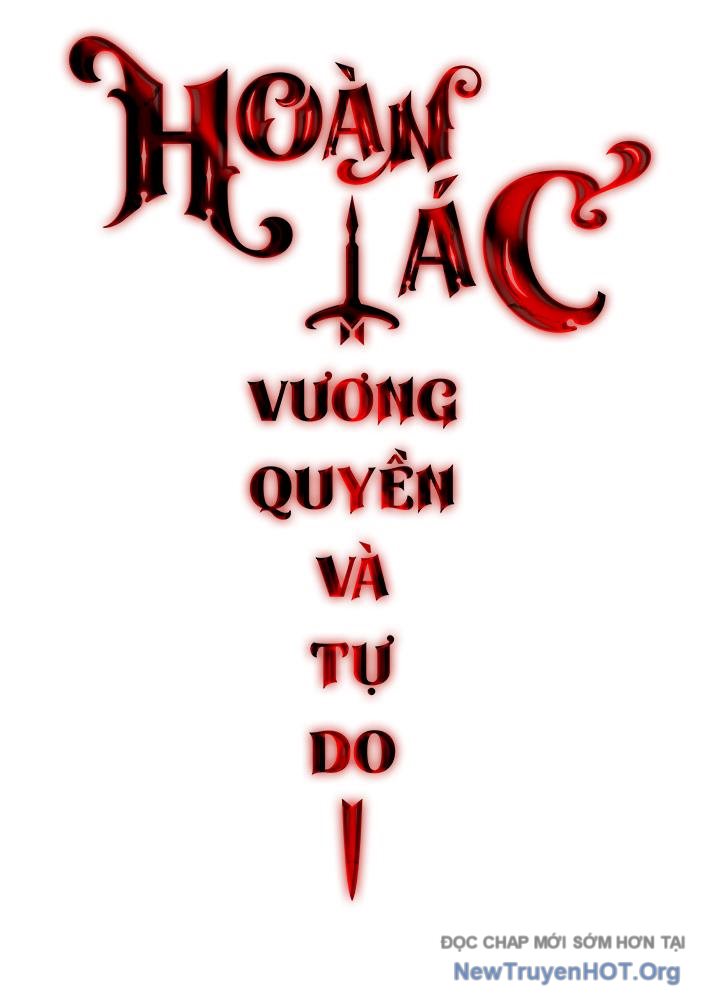 Hoàn Ác Vương Quyền Và Tự Do chapter 15 - Trang 49