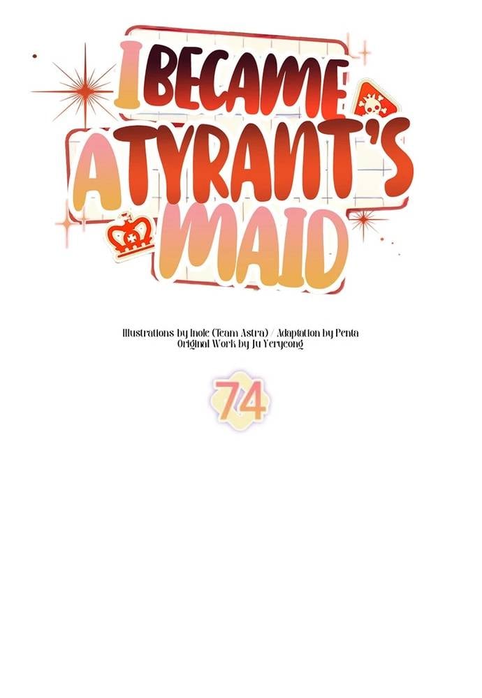 Trở Thành Hầu Nữ Của Bạo Chúa Chap 74 - Next Chap 75