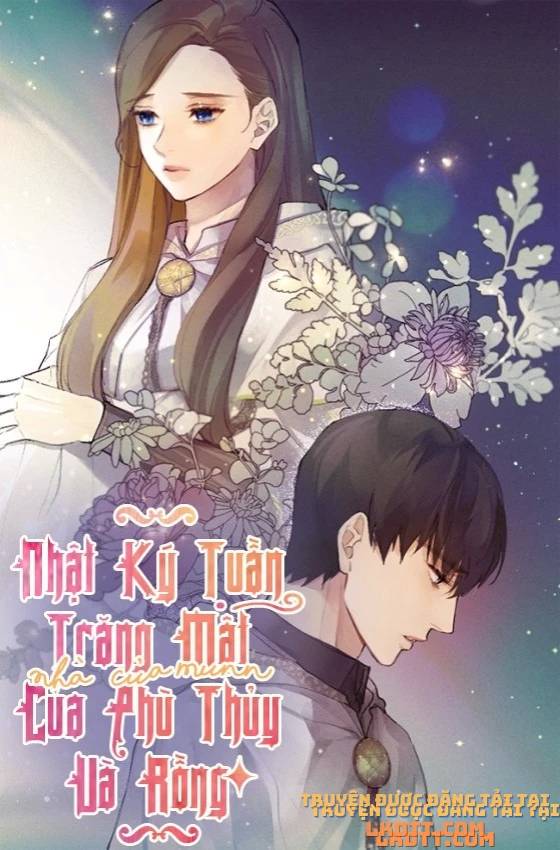 Nhật Ký Tuần Trăng Mật Của Phù Thủy Và Rồng Chapter 2 - Trang 0