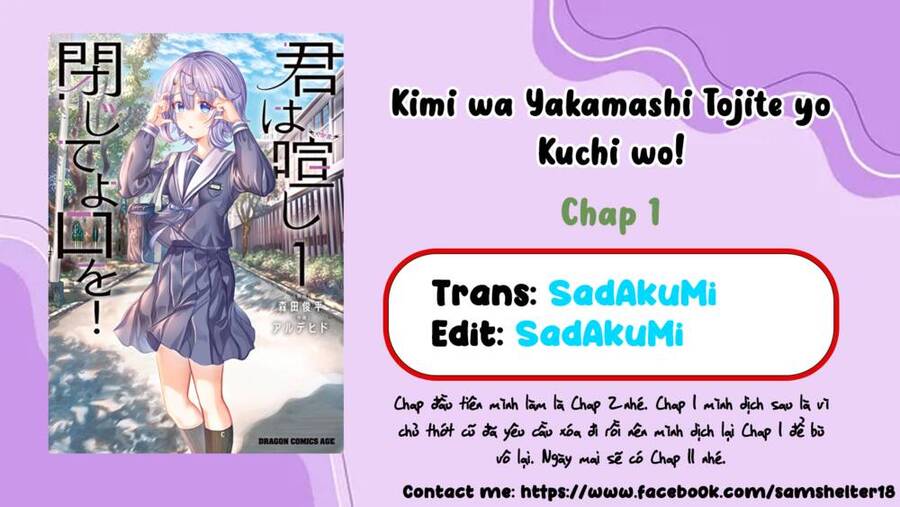 Kimi Wa Yakamashi Tojite Yo Kuchi Wo! Chapter 1 - Trang 0
