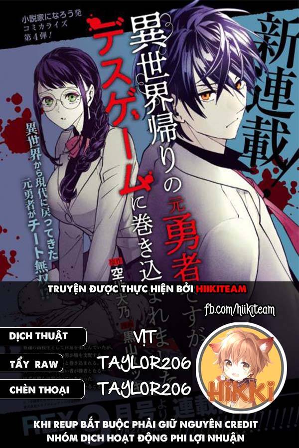 Cựu Dũng Giả Trở Về Từ Thế Giới Khác Tham Gia Vào Trò Chơi Tử Thần! Chapter 6 - Trang 0