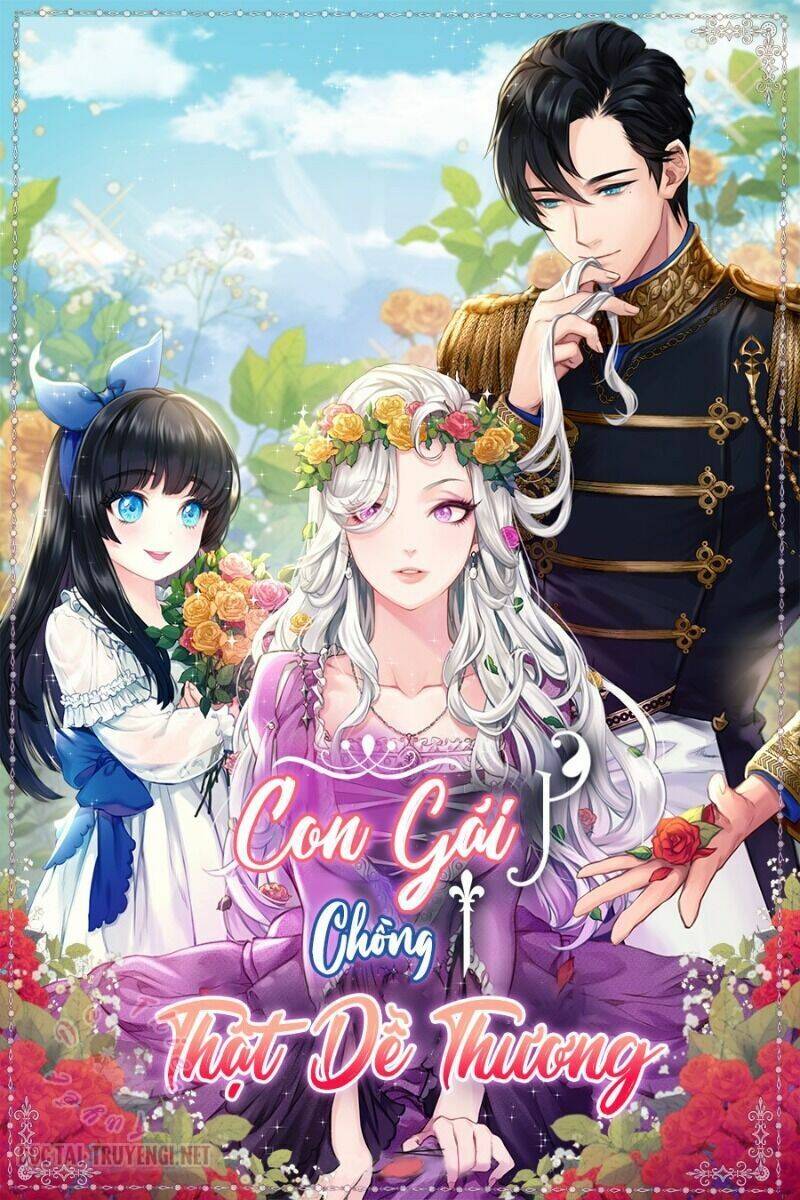 Con Gái Chồng Thật Dễ Thương Chapter 4 - Trang 0