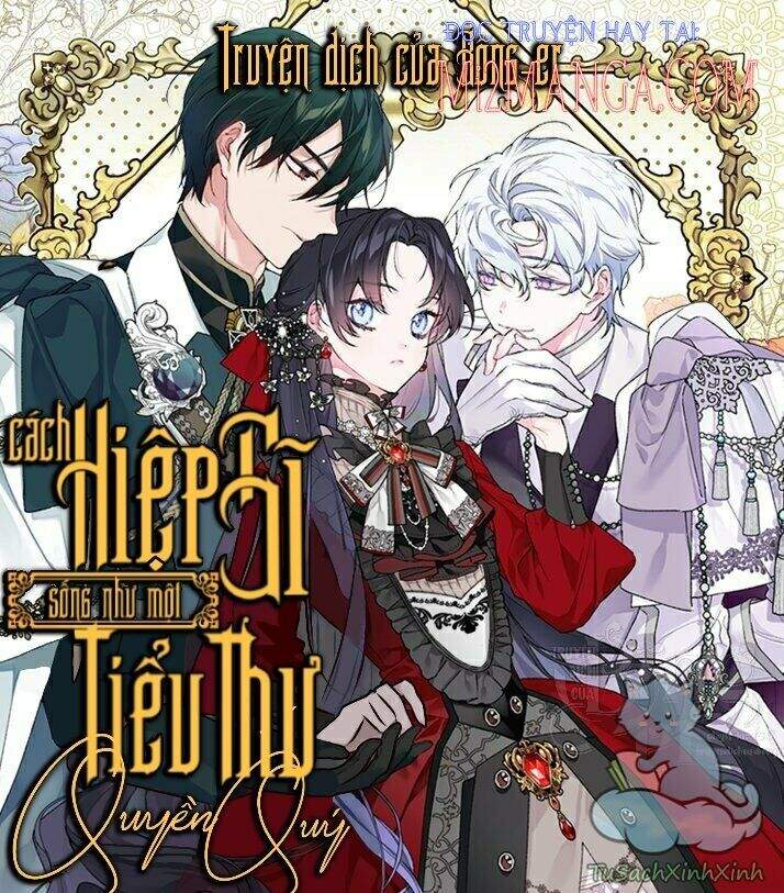 Cách Hiệp Sĩ Sống Như Một Tiểu Thư Quyền Quý Chapter 27.1 - Trang 0