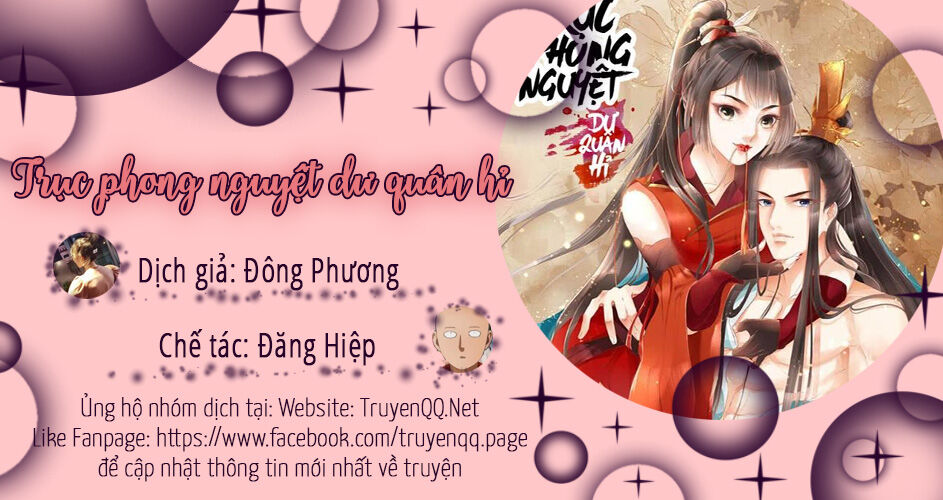 Trục Phong Nguyệt, Dư Quân Hỉ Chapter 38 - Trang 0