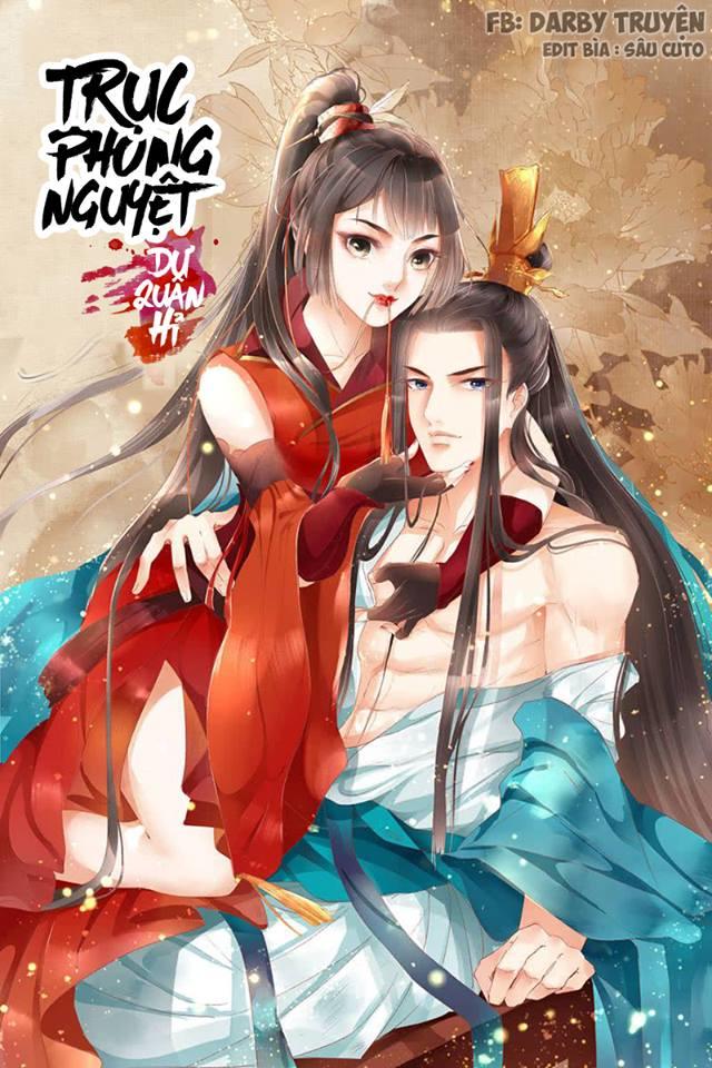 Trục Phong Nguyệt, Dư Quân Hỉ Chapter 2 - Trang 0