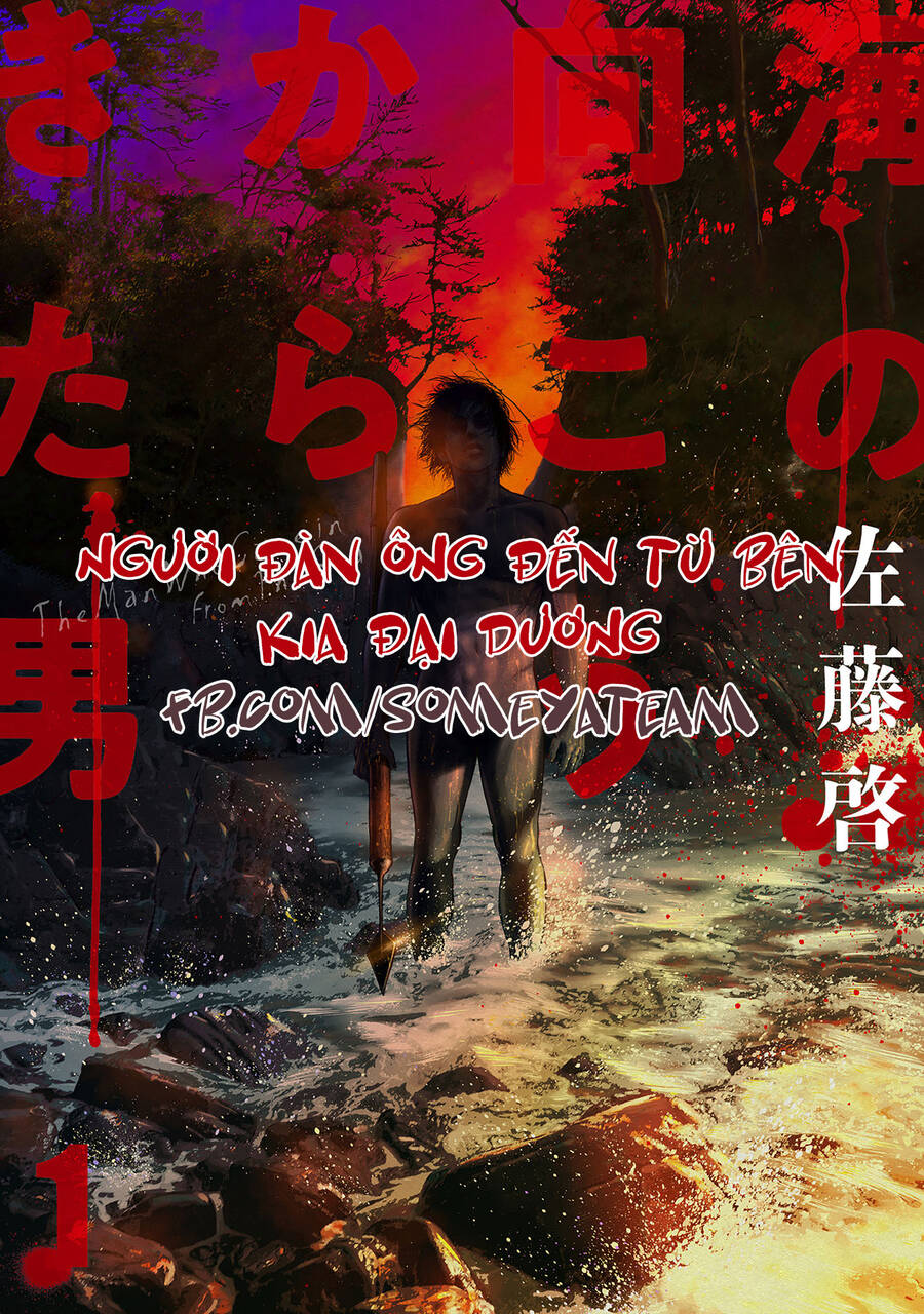 Người Đàn Ông Đến Từ Bên Kia Đại Dương Chapter 5 - Trang 0