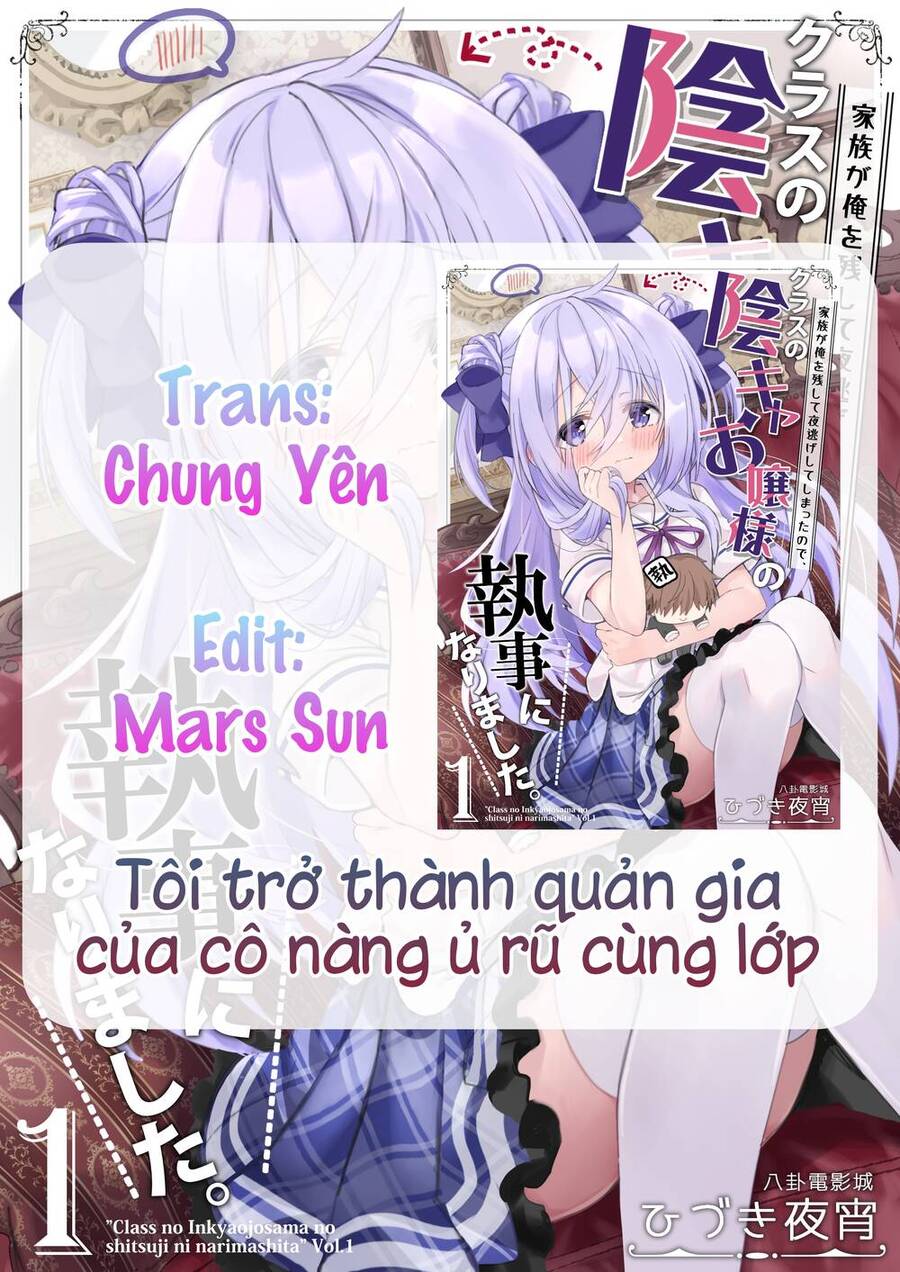 Tôi Trở Thành Quản Gia Của Cô Nàng Ủ Rũ Cùng Lớp Chapter 5 - Trang 0