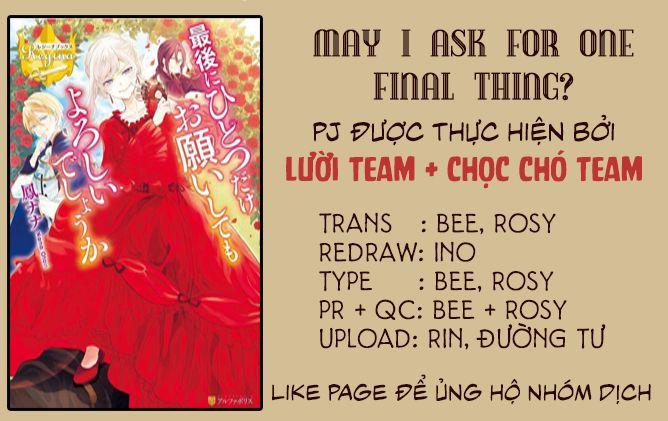 Tôi Có Thể Thỉnh Cầu Một Điều Cuối Cùng? Chapter 2 - Trang 0