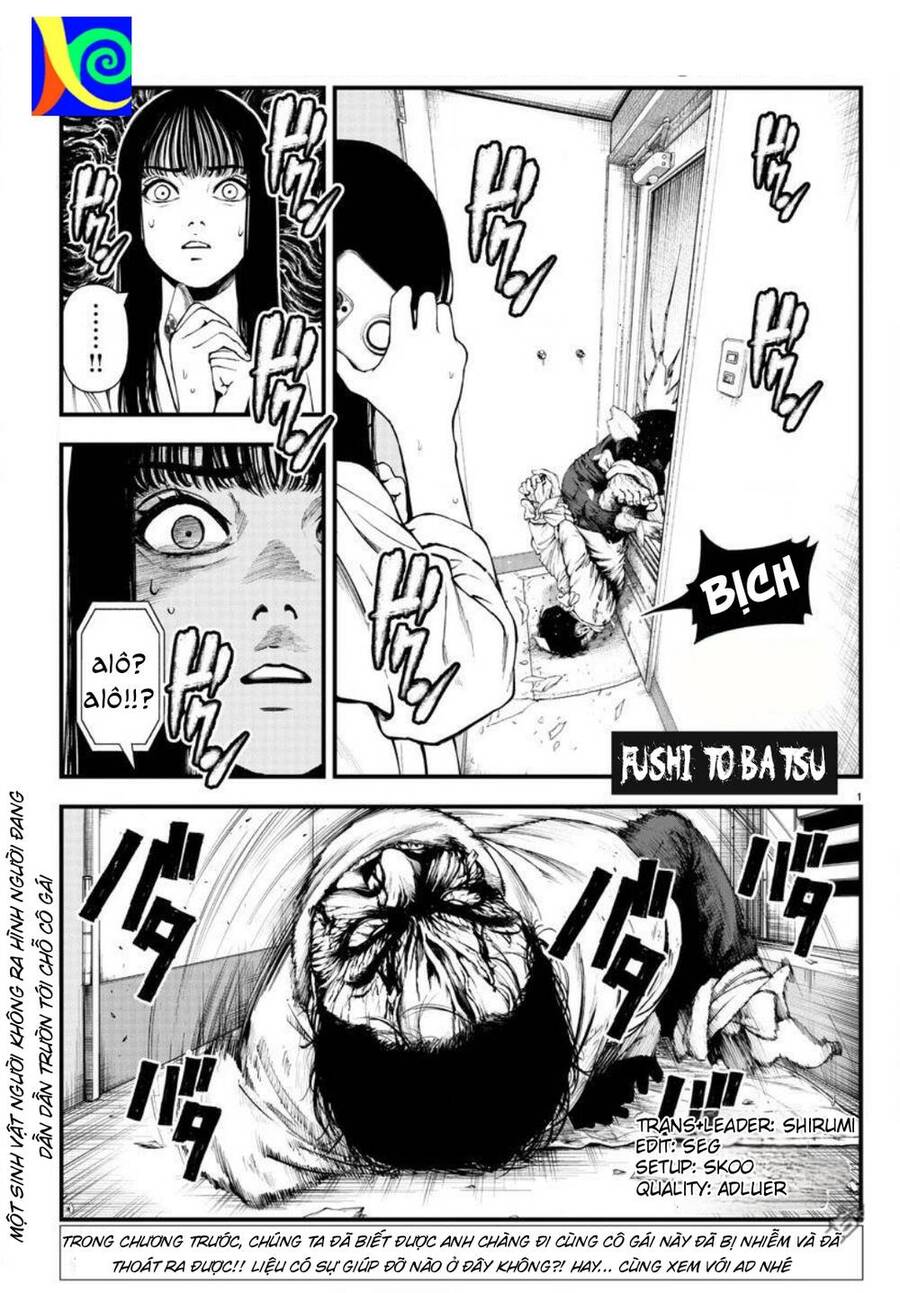 Fushi To Batsu: Đại Dịch Xác Sống Chapter 4 - Trang 0