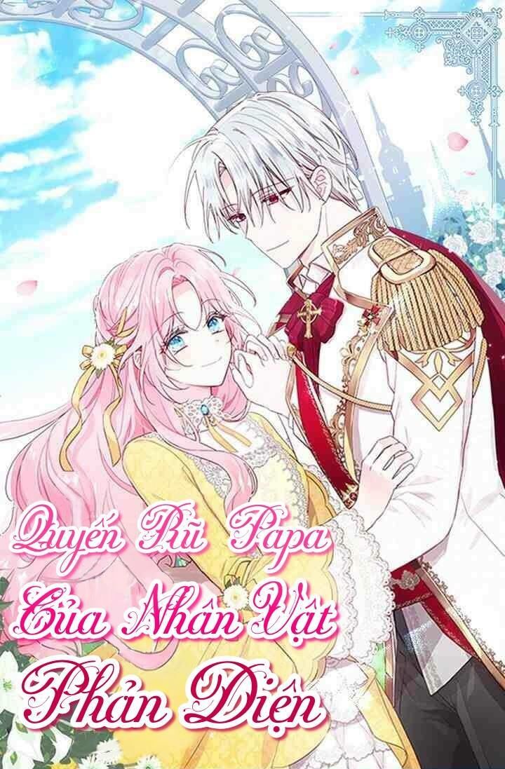 Quyến Rũ Cha Của Nhân Vật Phản Diện Chapter 2 - Trang 0