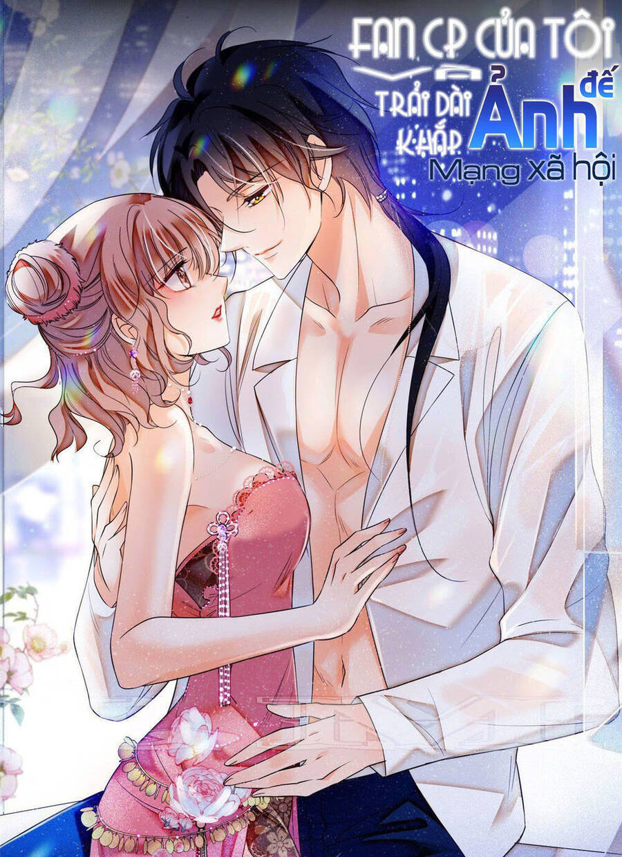 Toàn Mạng Đều Là Fan Cp Của Tôi Với Ảnh Đế Chapter 263 - Trang 0