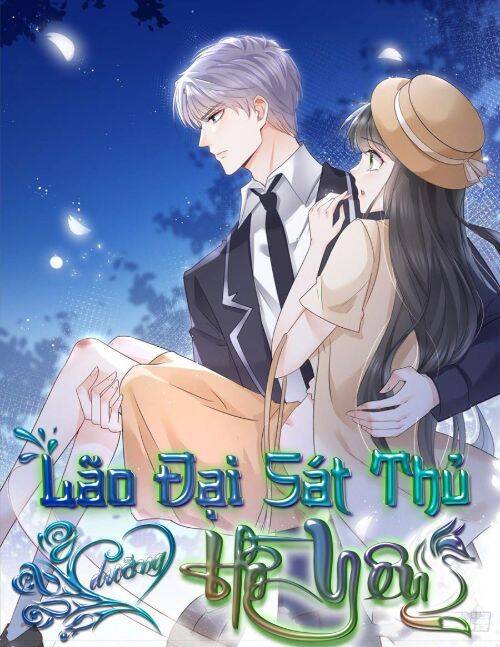 Boss Sát Thủ Dưỡng Hồ Yêu Chapter 7 - Trang 0