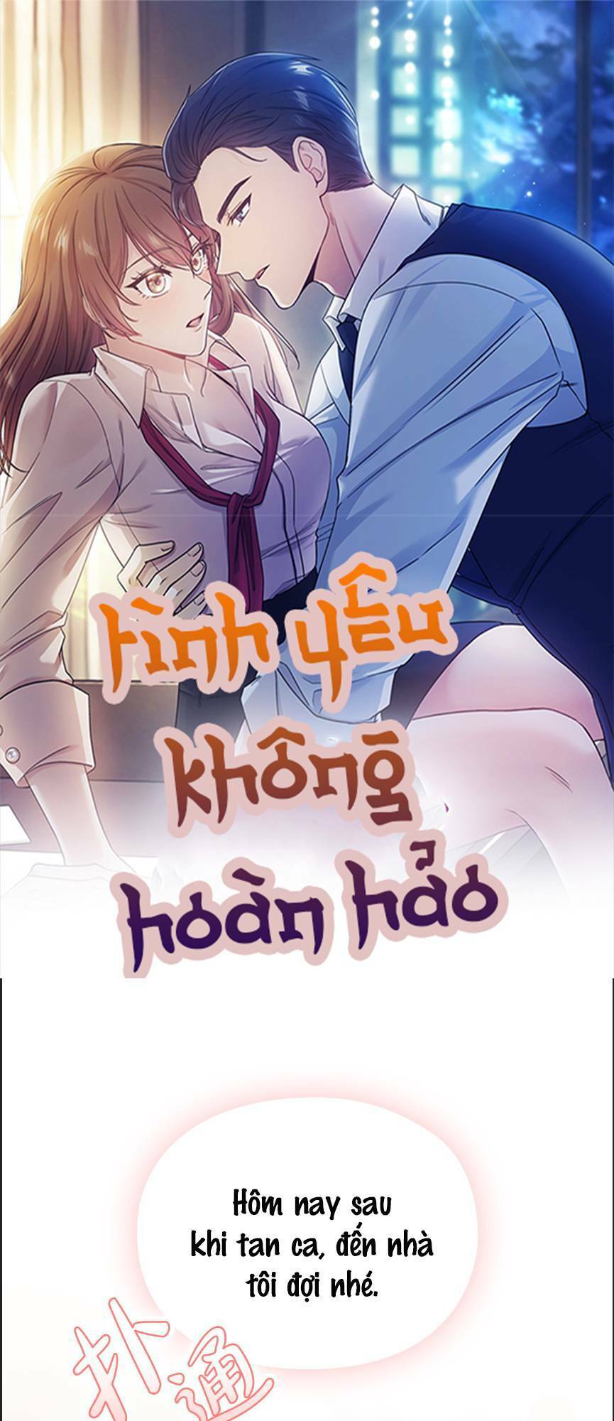 Tình Yêu Không Hoàn Hảo! Chapter 2 - Trang 0