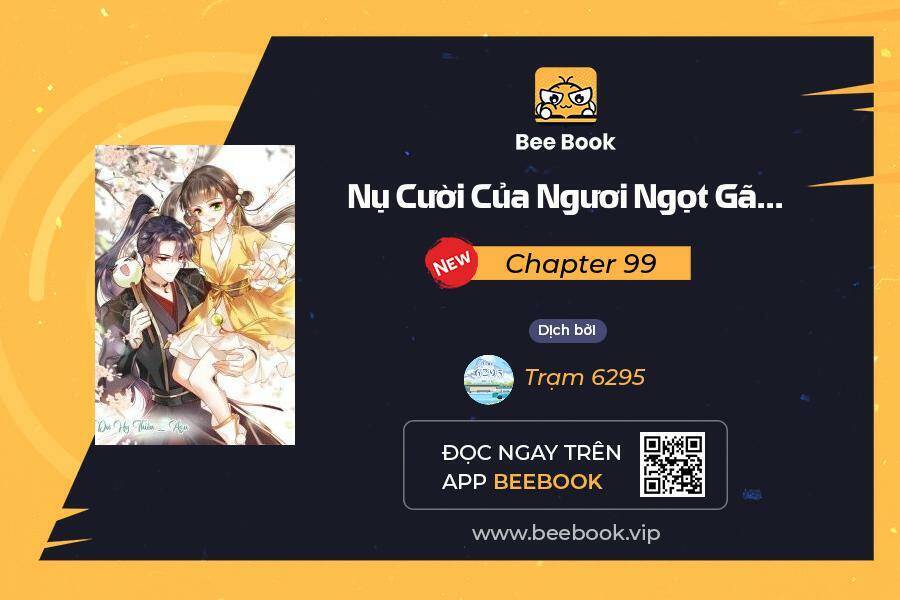 Nụ Cười Của Ngươi Ngọt Đến Mức Làm Gãy Tám Cái Răng Của Ta Chapter 99 - Trang 0