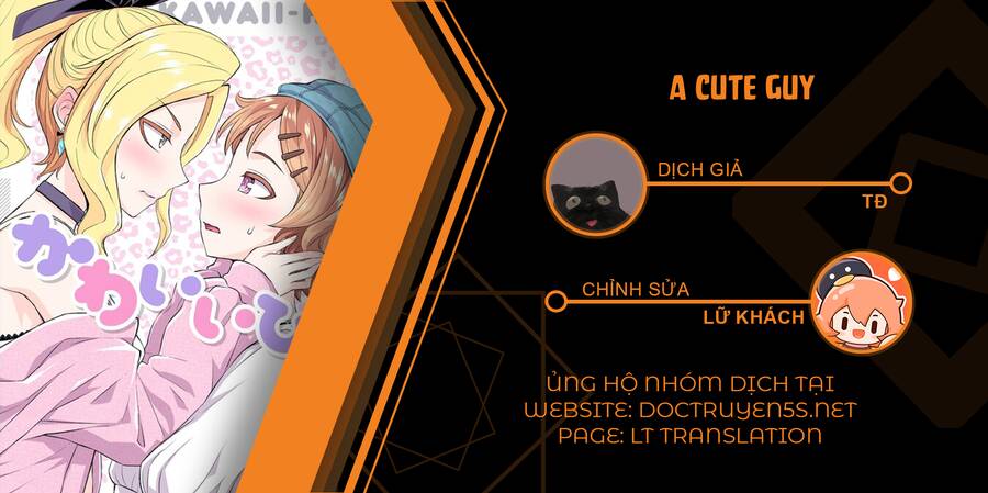 Một Chàng Trai Dễ Thương Chapter 9 - Trang 1