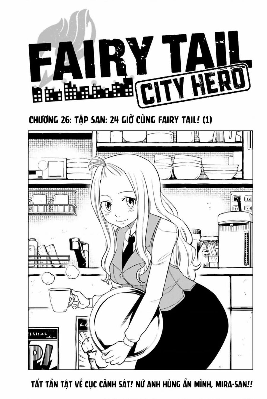 Fairy Tail City Hero Chuong 26 - Trang 0