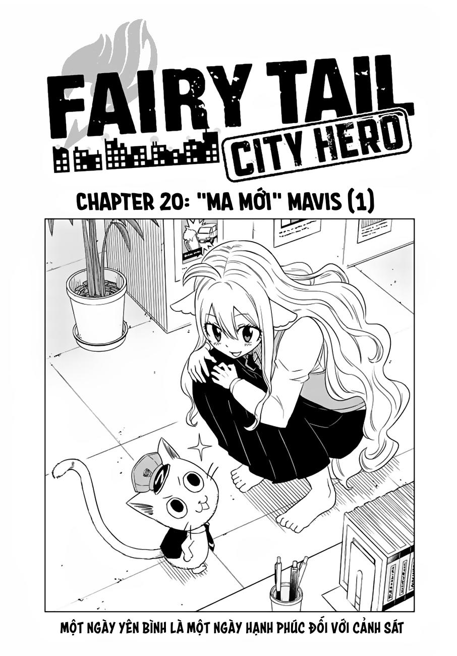 Fairy Tail City Hero Chapter 20 - Trang 0