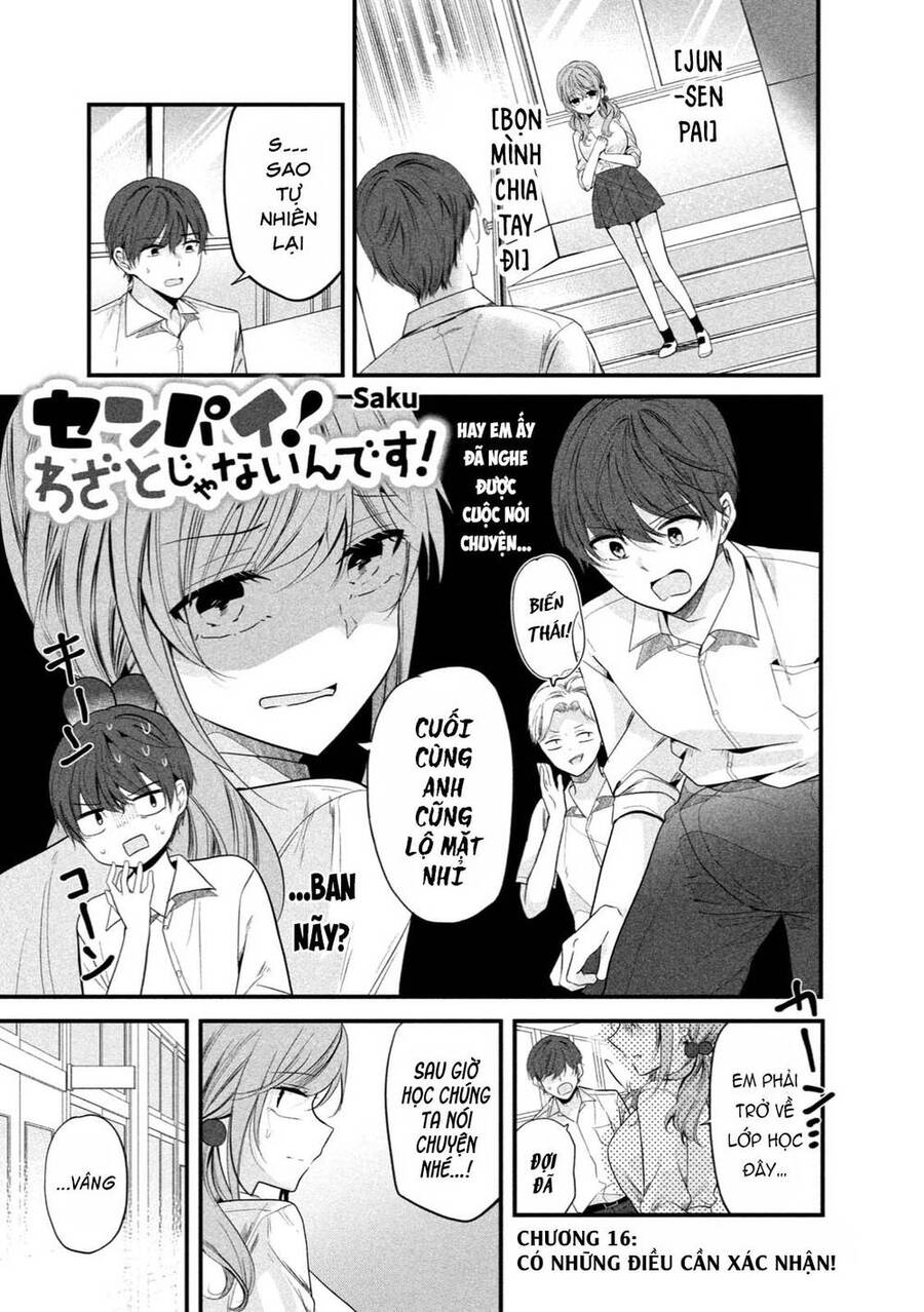 Senpai! Em Không Cố Ý Đâu! Chapter 16 - Trang 0
