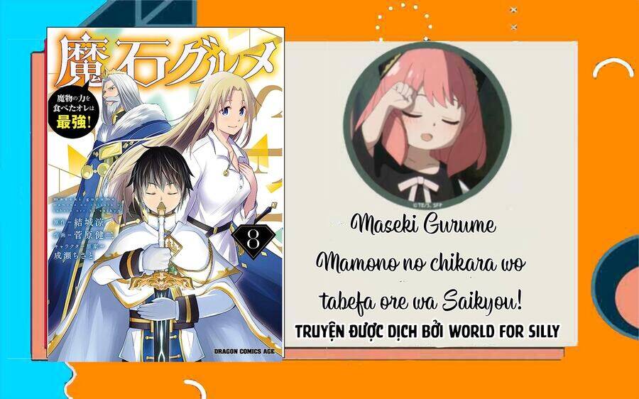 Maseki Gurume: Mamono No Chikara O Tabeta Ore Wa Saikyou! Chapter 45.3 - Trang 0