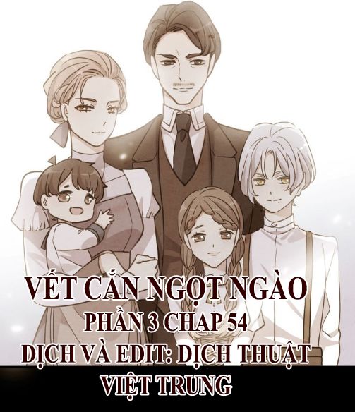 Vết Cắn Ngọt Ngào 3 Chapter 54 - Trang 0
