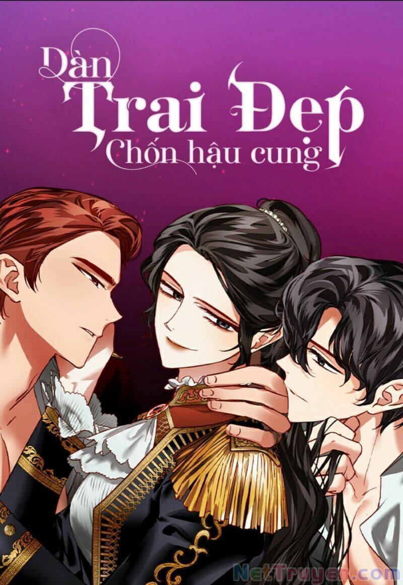 Dàn Trai Đẹp Chốn Hậu Cung Chapter 2 - Trang 0