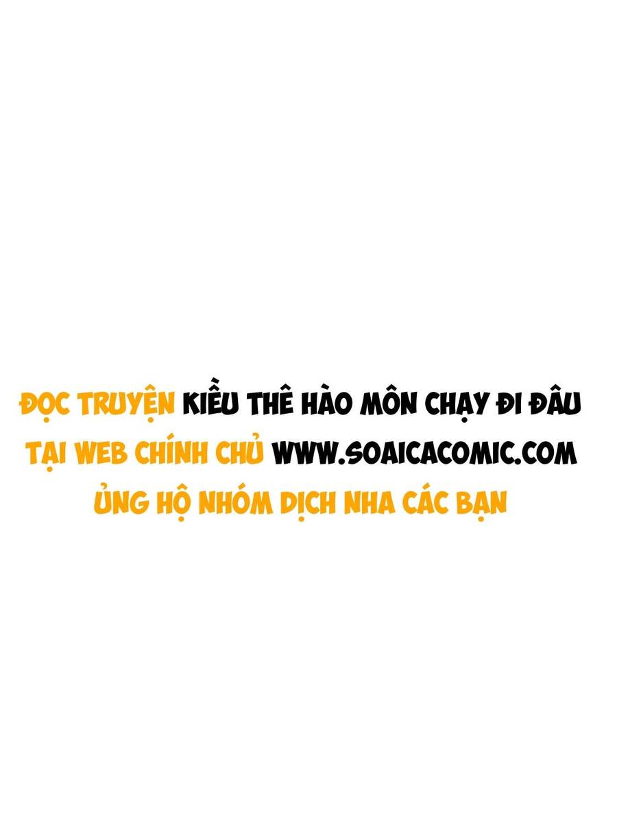 Kiều Thê Hào Môn Chạy Đi Đâu Chapter 47 - Trang 0