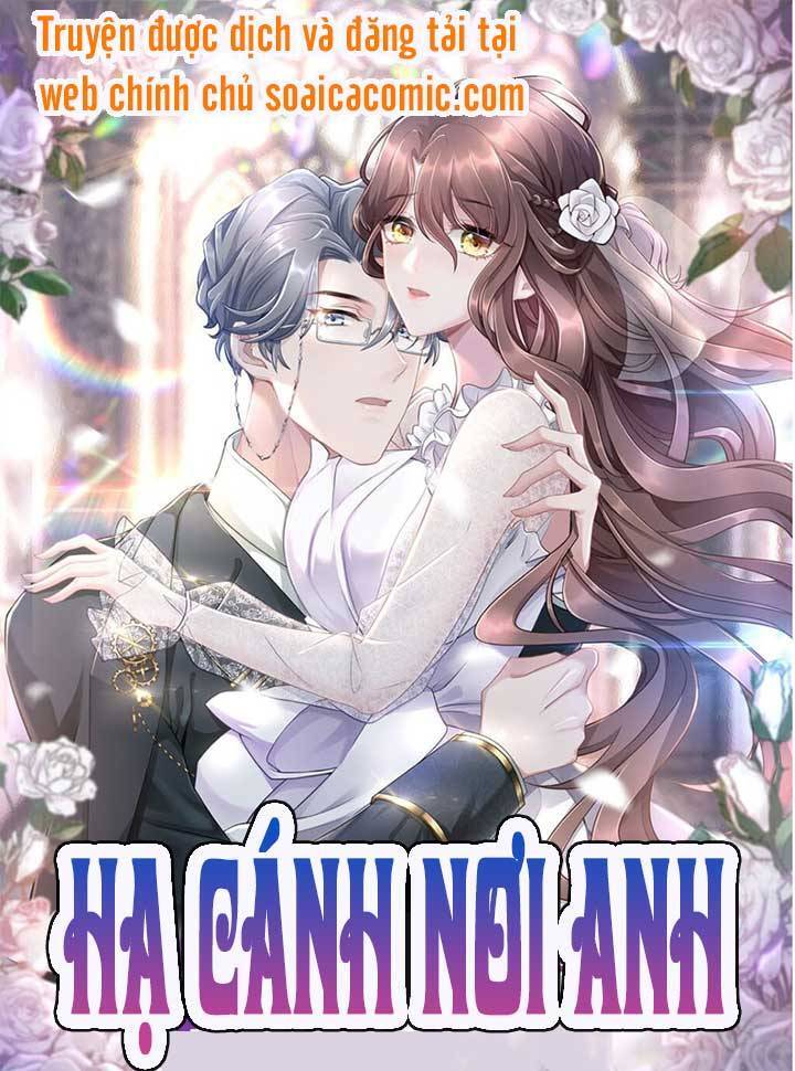 Hãy Để Em Được Hạ Cánh Nơi Anh Chapter 5 - Trang 0