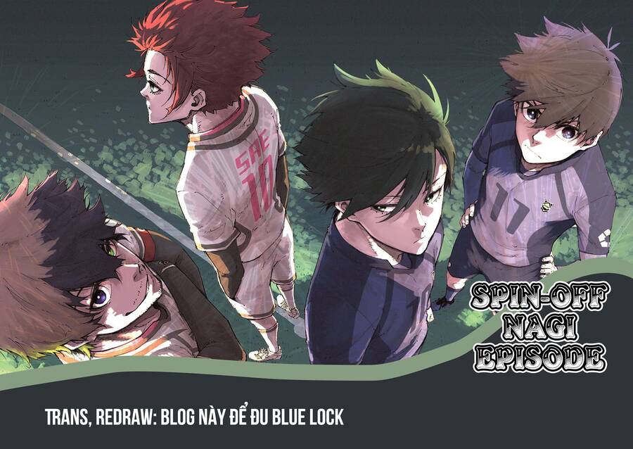 Spin-Off Episode Nagi Chapter 6 - Trang 0