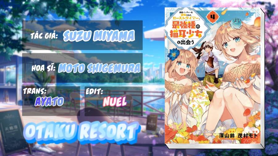 Yuusha Party Wo Tsuihou Sareta Beast Tamer, Saikyou Shuzoku Nekomimi Shojo To Deau Chapter 61.1 - Trang 0