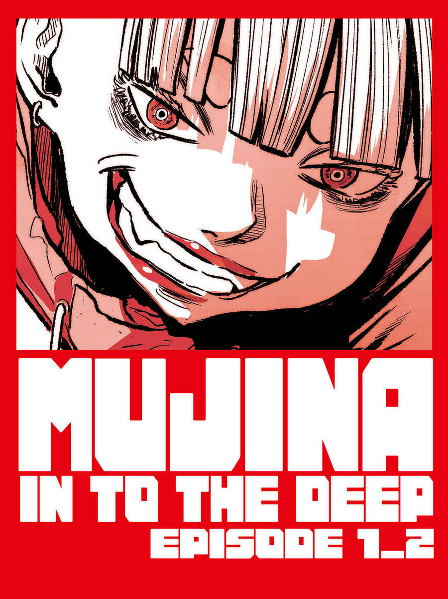 Mujina In To The Deep Chapter 3 - Trang 0