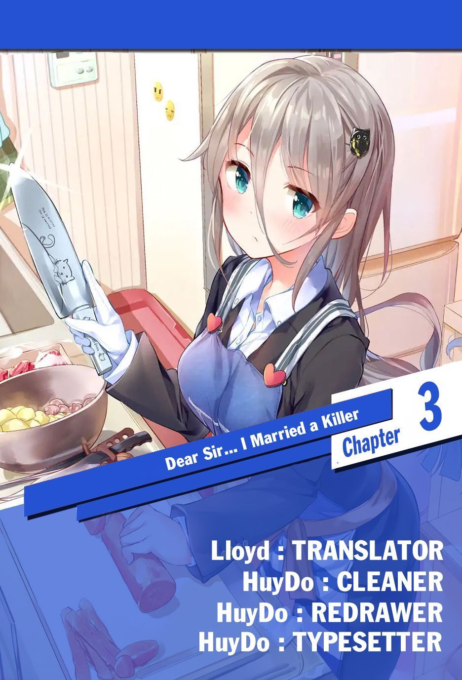 Dear Sir... I Married A Killer Chapter 3 - Trang 0