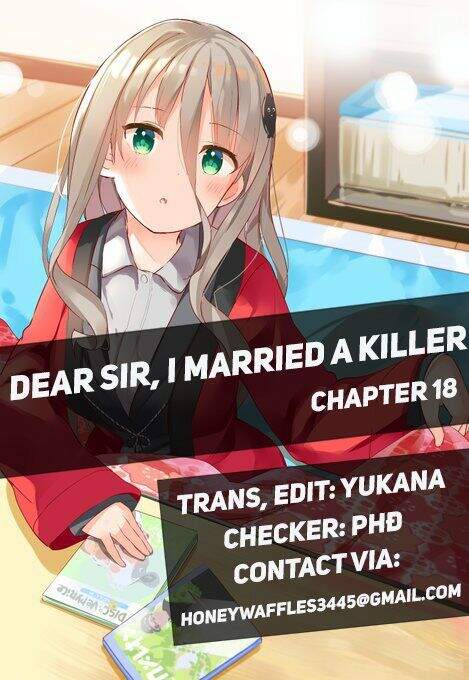 Dear Sir... I Married A Killer Chapter 18 - Trang 0