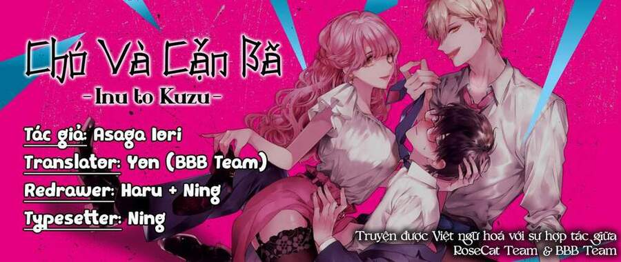 Chó Và Cặn Bã Chapter 2 - Trang 0