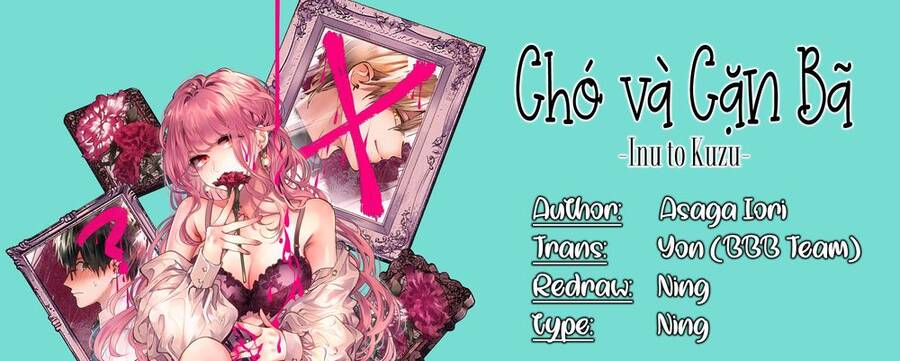 Chó Và Cặn Bã Chapter 23 - Trang 0