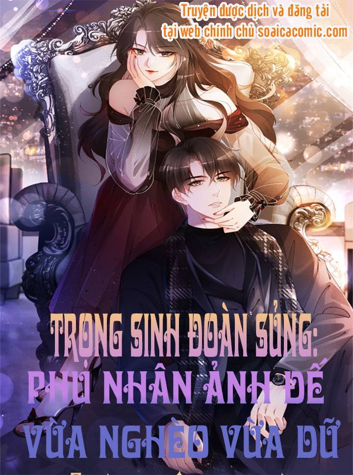 Trọng Sinh Đoàn Sủng: Phu Nhân Ảnh Đế Vừa Nghèo Vừa Dữ Chapter 9 - Trang 0